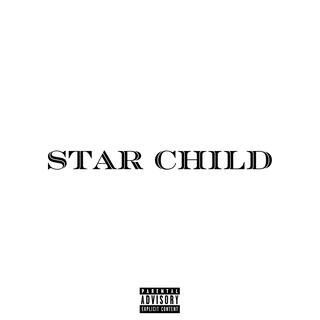 Star Child, Vol. 1