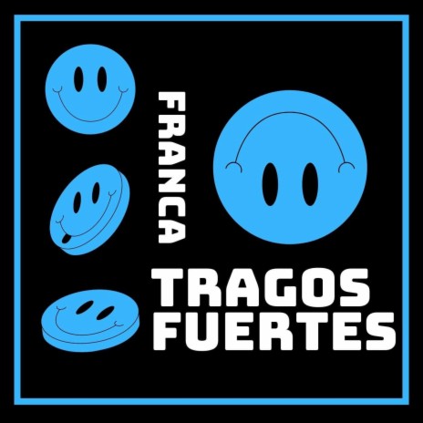 Tragos Fuertes | Boomplay Music