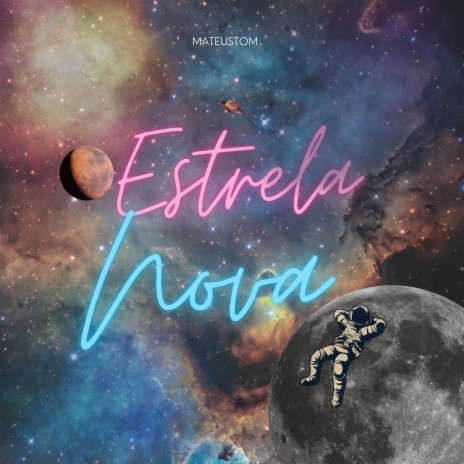 Estrela Nova | Boomplay Music