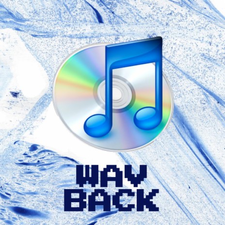 WAV BACK | Boomplay Music