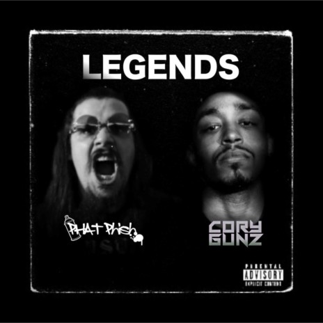 Legends ft. Cory Gunz