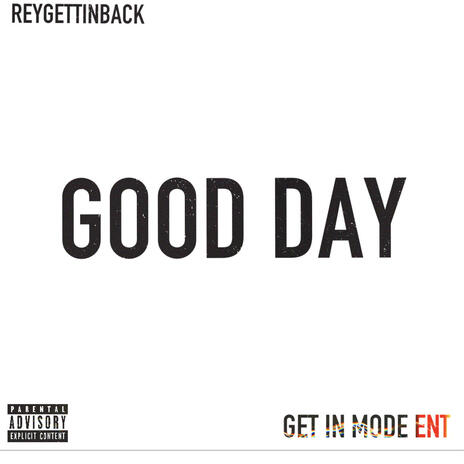 Good Day | Boomplay Music