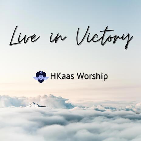 Live in Victory (Live) | Boomplay Music