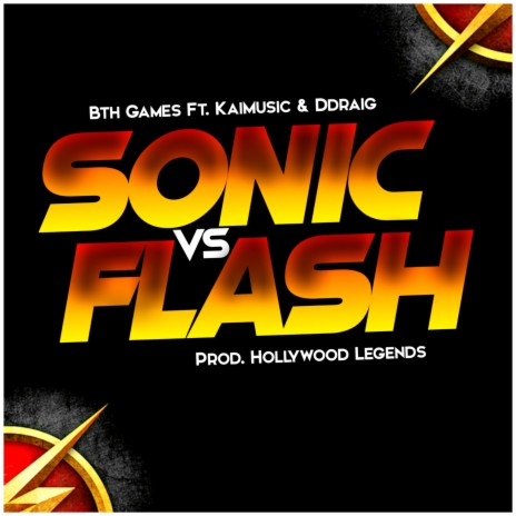 Sonic Vs Flash (Batalla de Rap) ft. Ddraig & KaiMusicRap | Boomplay Music