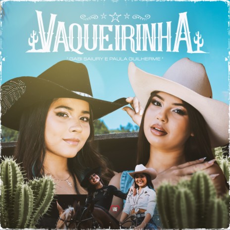 Vaqueirinha ft. Gabi Saiury | Boomplay Music