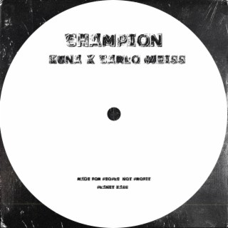 Champion (Original Mix)