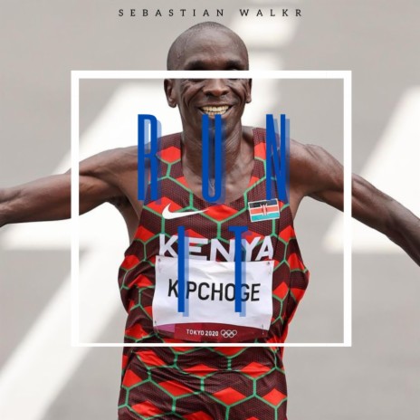 Run It (Kipchoge) | Boomplay Music