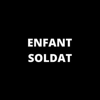 Enfant Soldat