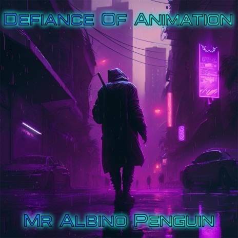 Defiance of Animation | Boomplay Music