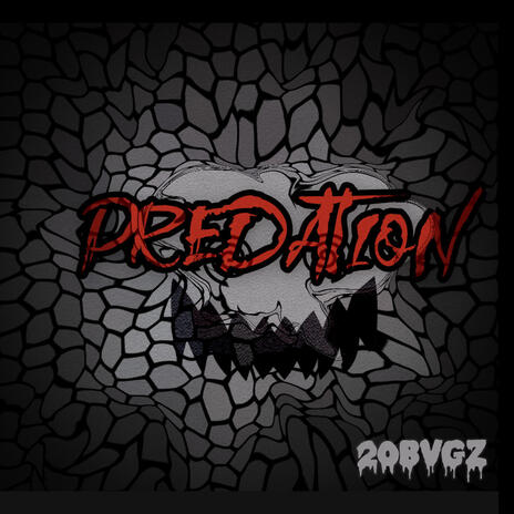 PREDATION | Boomplay Music