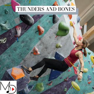 Thunders And Bones