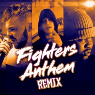 Fighters Anthem (Remix)