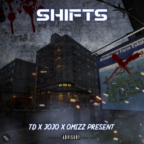 Shifts ft. Td, O'mizz & Jojo | Boomplay Music