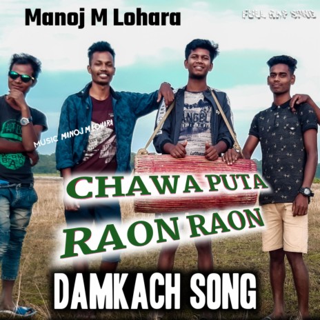 Chawa puta Raon Raon | Boomplay Music