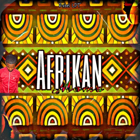 Afrikan Mama | Boomplay Music