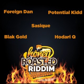 Honey Roasted Riddim