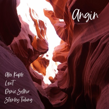Angin ft. LauT, Danie Satrio & Stanley Tulung