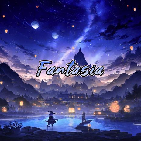 Fantasia | Boomplay Music