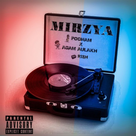 Mirzya ft. Agam Aulakh | Boomplay Music