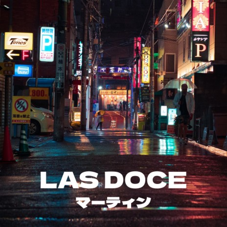 Las Doce | Boomplay Music