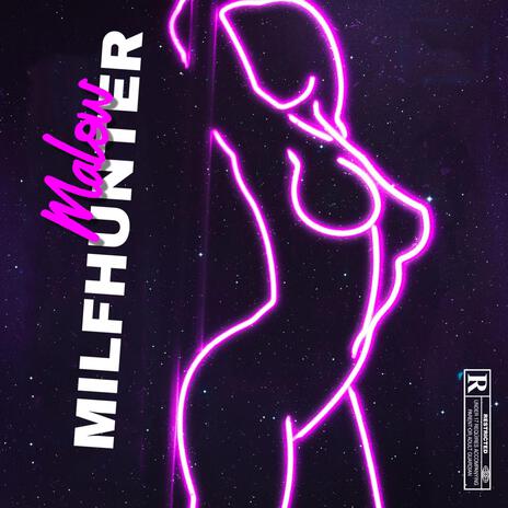 Milfhunter | Boomplay Music