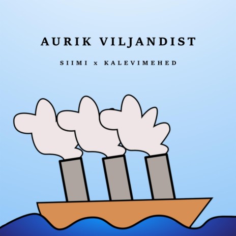 Aurik Viljandist ft. Kalevimehed