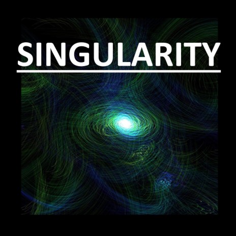 Singularity | Boomplay Music