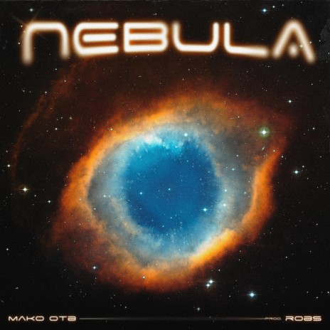 Nebula ft. Robs & Georgia | Boomplay Music
