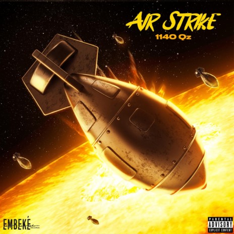 Air Strike | Boomplay Music