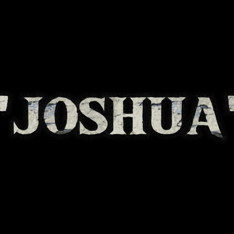 JOSHUA | Boomplay Music