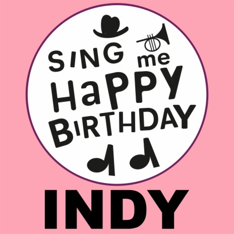 Happy Birthday Indy (Trad Jazz Version)