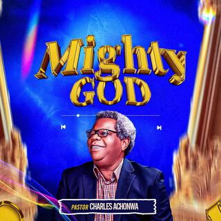 MIGHTY GOD