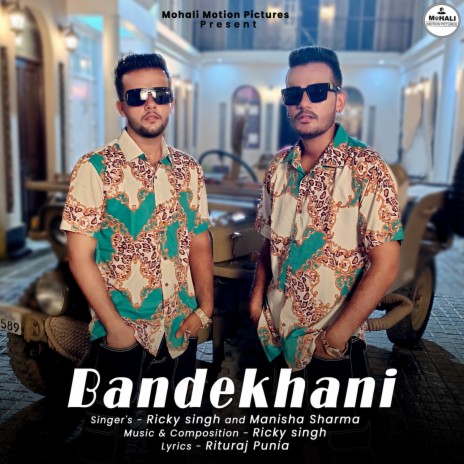 BANDEKHANI ft. Manisha Sharma | Boomplay Music