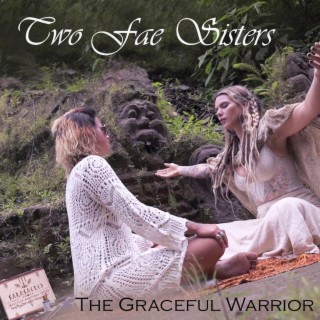 Two Fae Sisters ft. Damian Campbell lyrics | Boomplay Music