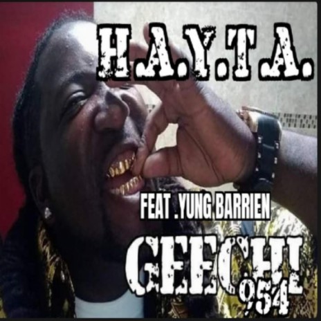 H.a.y.t.a. ft. Yung barrien | Boomplay Music