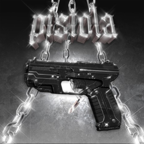 PISTOLA | Boomplay Music