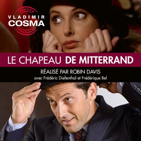 Le chapeau de Mitterrand | Boomplay Music