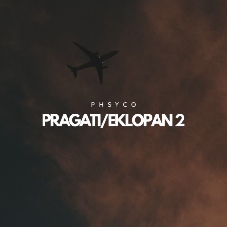 Pragati / Eklopan 2 | Boomplay Music