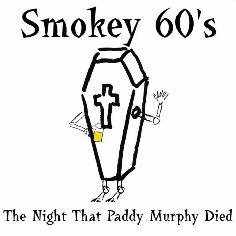 The Night That Paddy Murphy Died