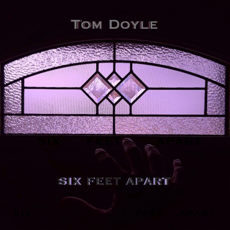 Six Feet Apart | Boomplay Music