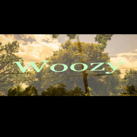 Woozy ft. Adrian Tanner | Boomplay Music