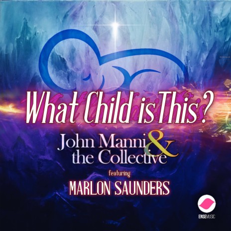 What Child Is This ft. Marlon Saunders