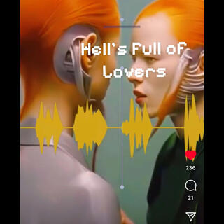 Hell's Full of Lovers