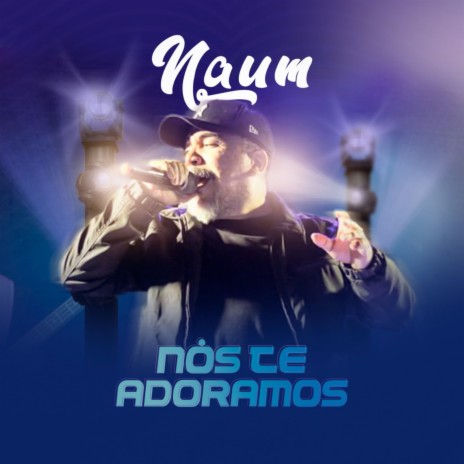 Nós Te Adoramos | Boomplay Music