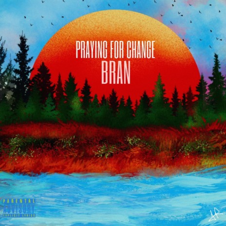 Praying For Change | Boomplay Music