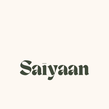 Saiyaan