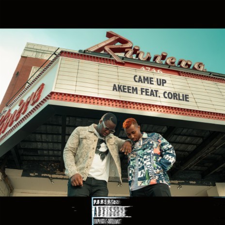 Came Up ft. Corlie | Boomplay Music