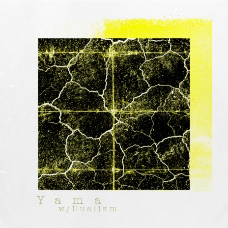 Yama ft. Dualizm | Boomplay Music
