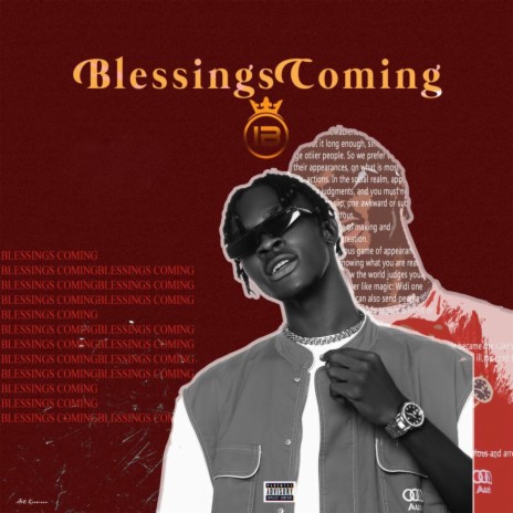 Blessings Coming | Boomplay Music