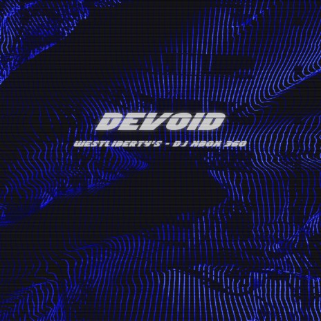 Devoid ft. DJ XBOX360 | Boomplay Music